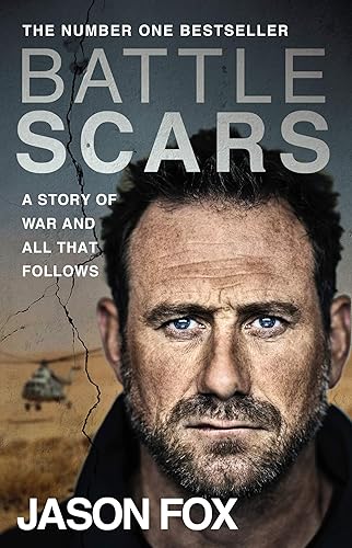Download Battle Scars: A Story of War and All That Follows PDF