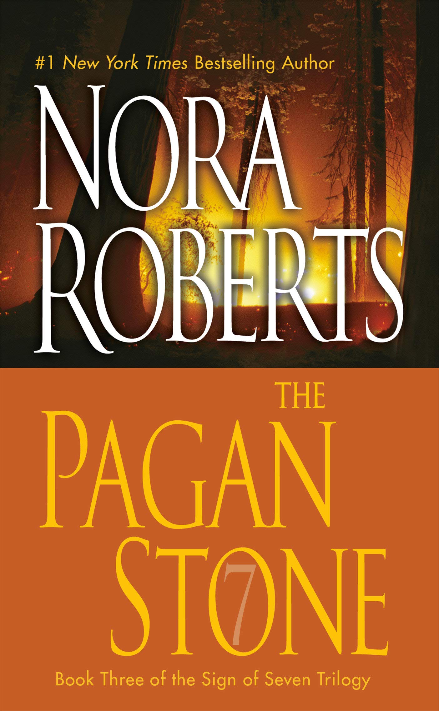 The Pagan Stone Sign Of Seven Book 3 Roberts Nora 9780515144666 Amazon Com Books