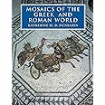 Mosaics of the Greek and Roman World