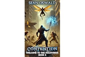 Contention: A Litrpg Apocalypse (Welcome to the Multiverse Book 5)