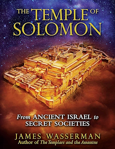 Download The Temple of Solomon: From Ancient Israel to Secret Societies (English Edition) PDF