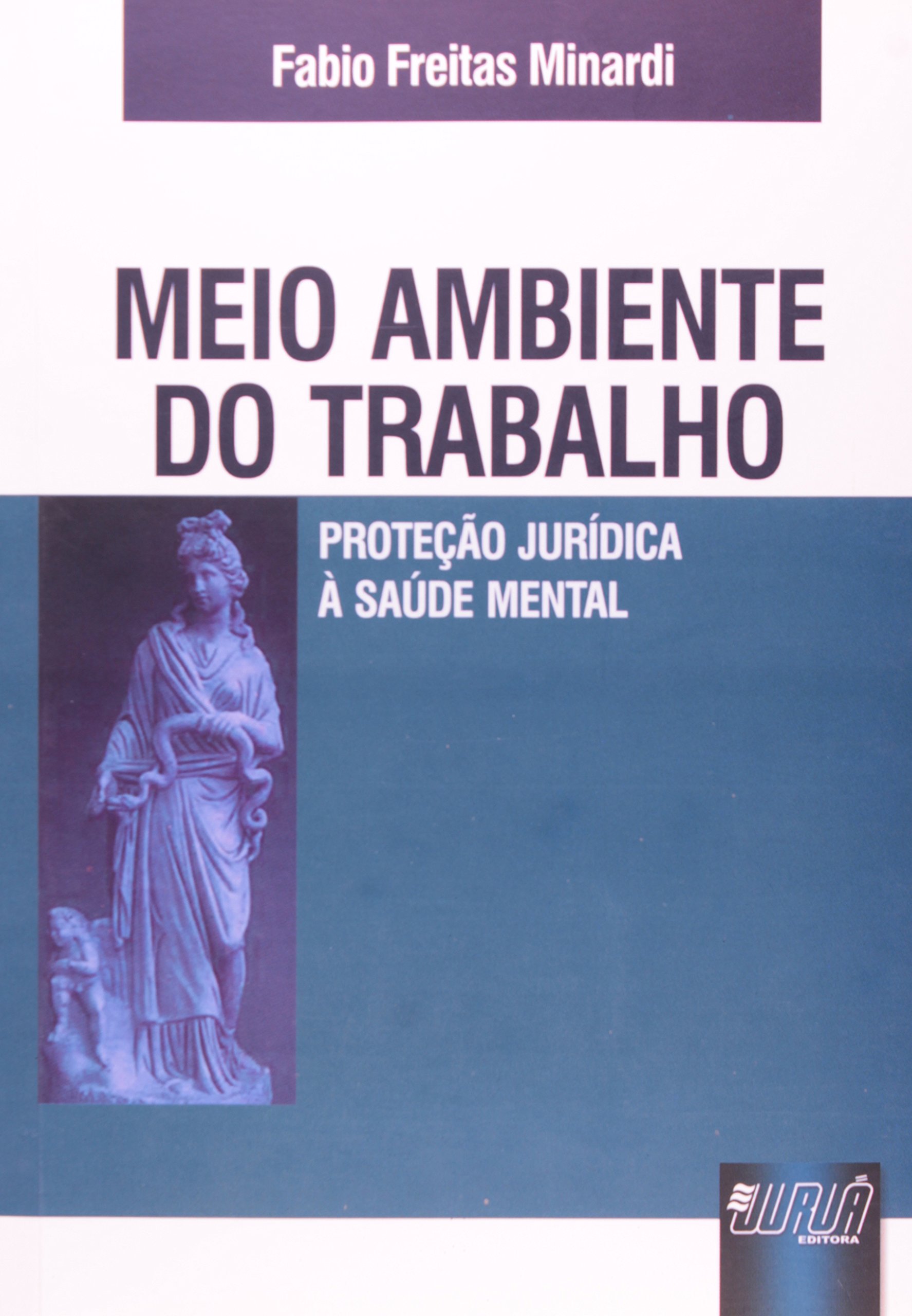 Meio Ambiente do Trabalho PDF Fabio Freitas Minardi
