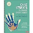 Case Studies to Engage Every Family: Implementing the Five Simple Principles