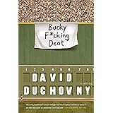Bucky F*cking Dent: A Novel
