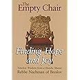 The Empty Chair: Finding Hope and Joy―Timeless Wisdom from a Hasidic Master, Rebbe Nachman of Breslov