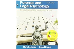 Loose-leaf Version for Forensic and Legal Psychology: Psychological Science Applied to Law