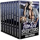 Wild Frontier Shifters: The Complete Series Collection (Shifter Nation Book 9)