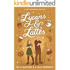 Lycans &amp; Lattes: A cozy paranormal rom-com (Maple Hollow Book 3)
