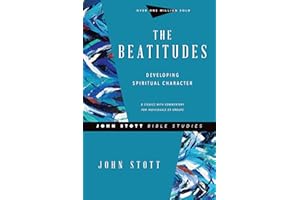 The Beatitudes: Developing Spiritual Character