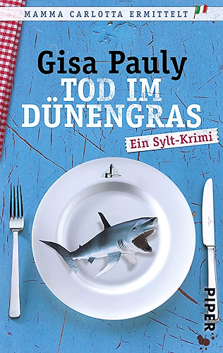 Download Tod im Dünengras: Ein Sylt-Krimi (Mamma Carlotta 3) (German Edition) PDF