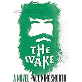 The Wake: A Novel