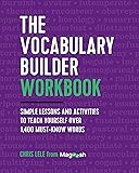 The Vocabulary Builder Workbook: Simple Lessons and