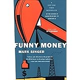 Funny Money