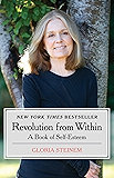 Revolution from Within: A Book of Self-Esteem