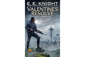 Valentine's Resolve: A Novel of The Vampire Earth