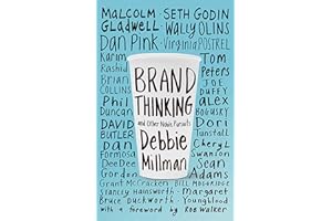 Brand Thinking and Other Noble Pursuits