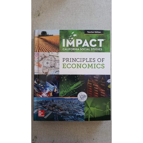 Principles of Economics [California Social Studies 2019]: Gary E