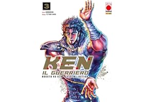 Ken il Guerriero – Hokuto no Ken Extreme Edition 3 (Italian Edition)