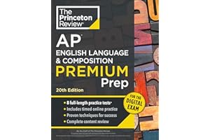 Princeton Review AP English Language & Composition Premium Prep, 20th Edition: 8 Practice Tests + Digital Practice Online + Content Review (College Test Preparation)