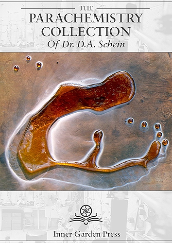 Download The Parachemistry Collection: of Dr. D.A. Schein (English Edition) PDF