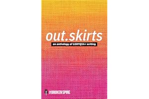 out.skirts: An Anthology of LGBTQIA+ Writings