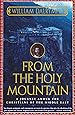 From the Holy Mountain: A Journey among the Christians of the Middle East