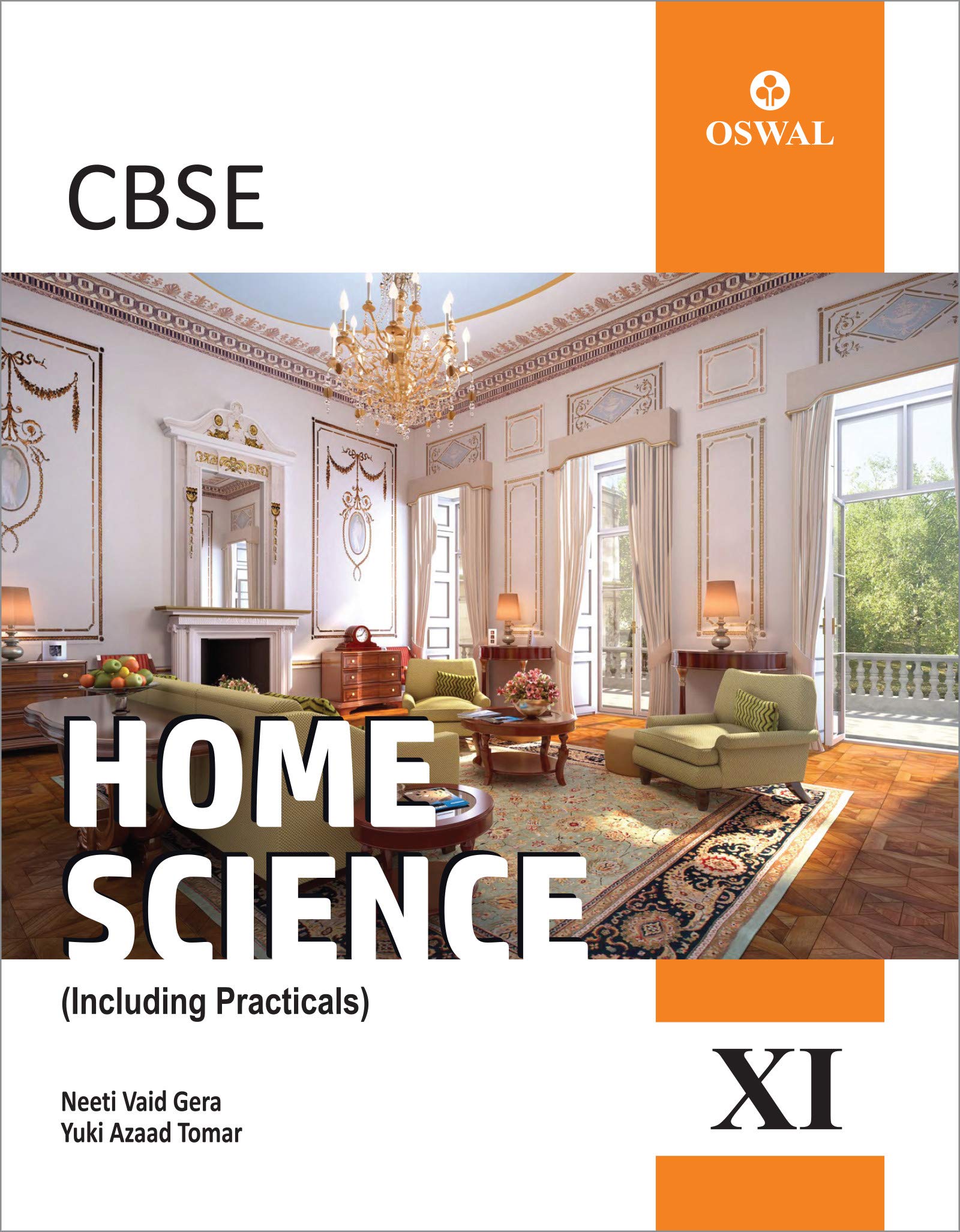 Home Science (Incl. Practicals): Textbook for CBSE Class 11