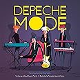 Depeche Mode: The Unauthorized Biography (Band Bios)