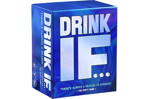 Drink IF… Adult Drinking Game for Parties | Funny Icebreaker & Conversation Starter Card Game for Friends and Groups | Great