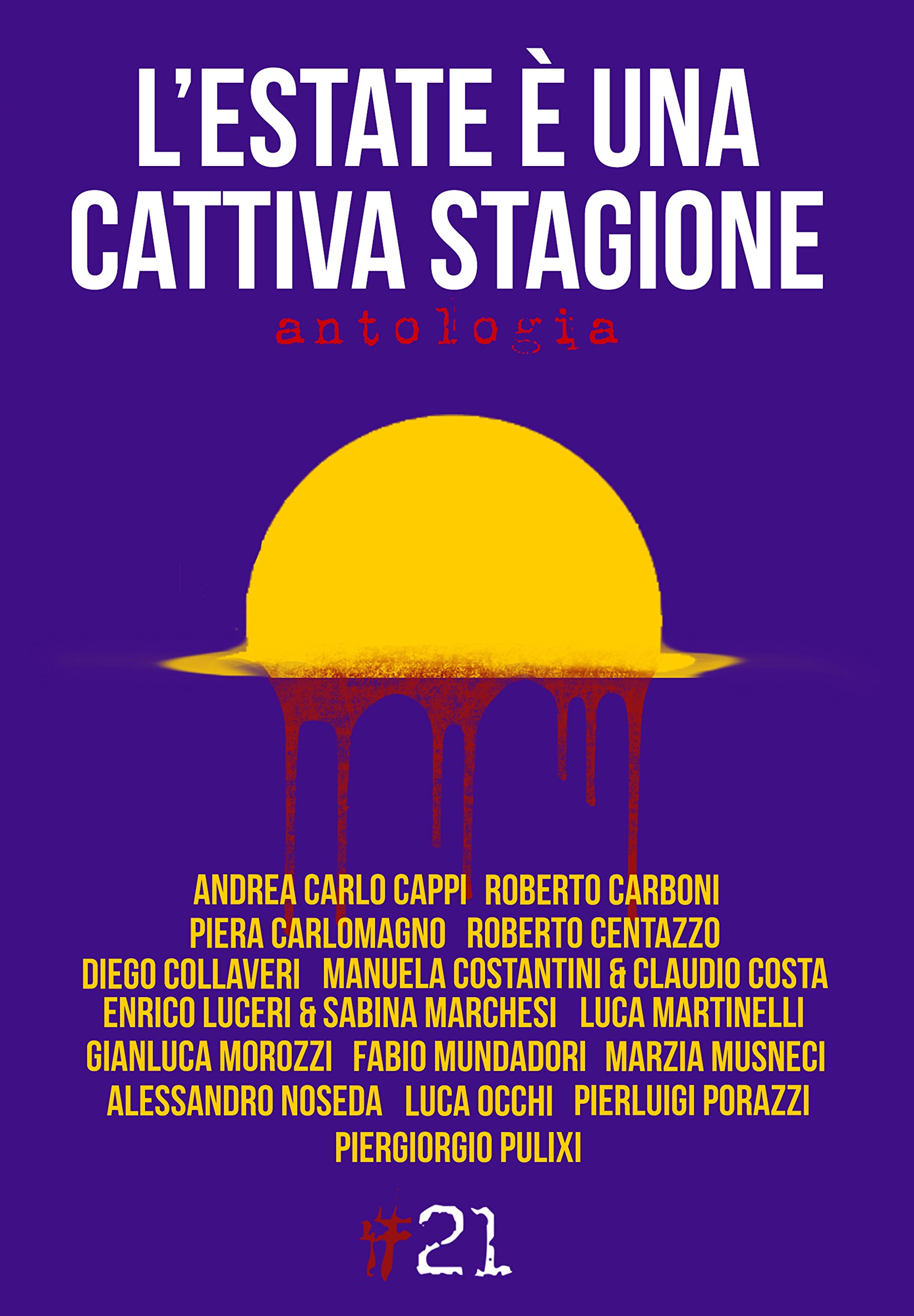 L'estate è una cattiva stagione – Antologia AAVV a cura di F. Mundadori