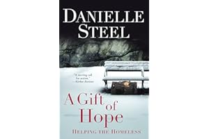 A Gift of Hope: Helping the Homeless