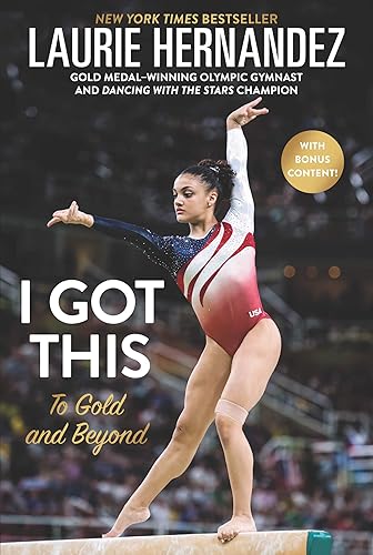 Download I Got This: To Gold and Beyond PDF