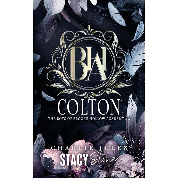 Colton (The Boys of Brooke Hollow Academy Book 2) - Kindle edition by  Jules, Charlie, Stone, Stacy. Romance Kindle eBooks @ Amazon.com.