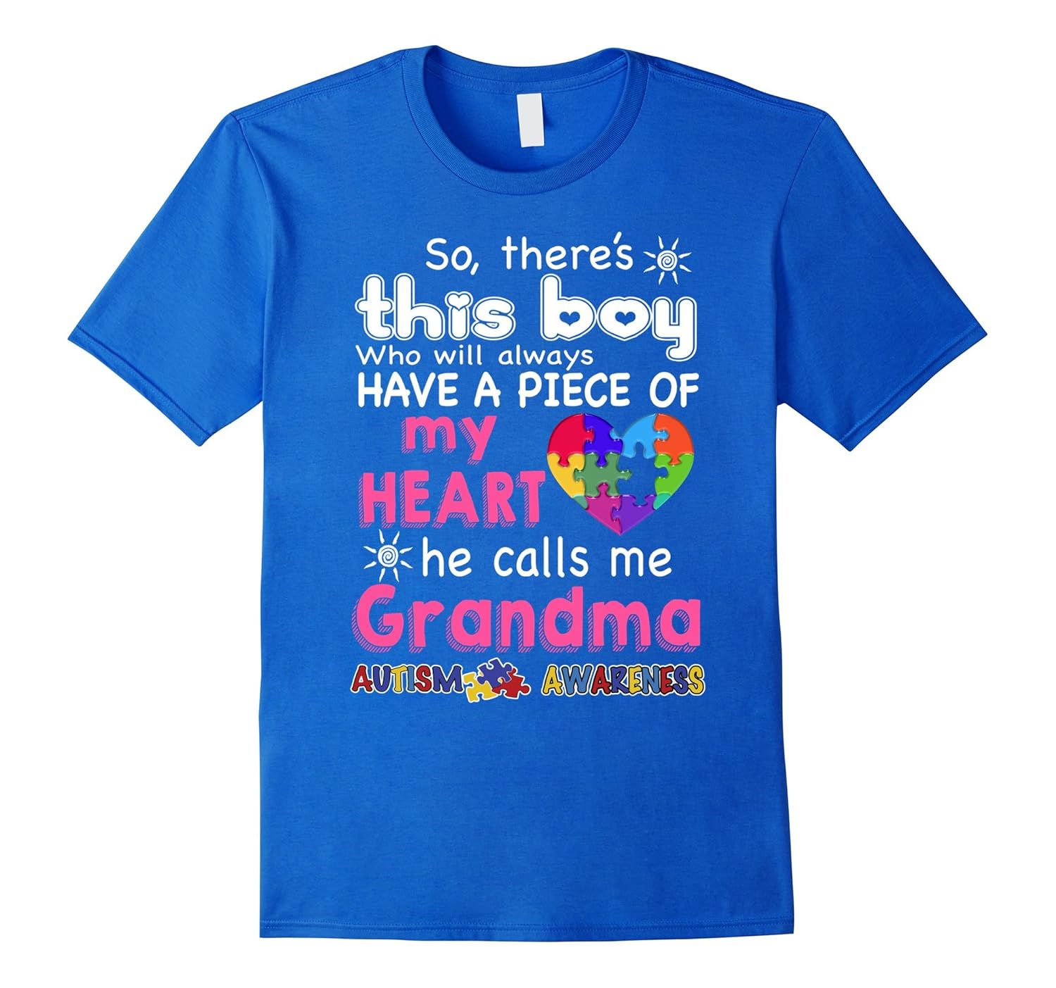 There's This boy-He call me Grandma - Autism Awareness shirt-anz