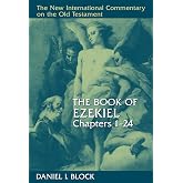 The Book of Ezekiel, Chapters 1&ndash;24 (New International Commentary on the Old Testament (NICOT))