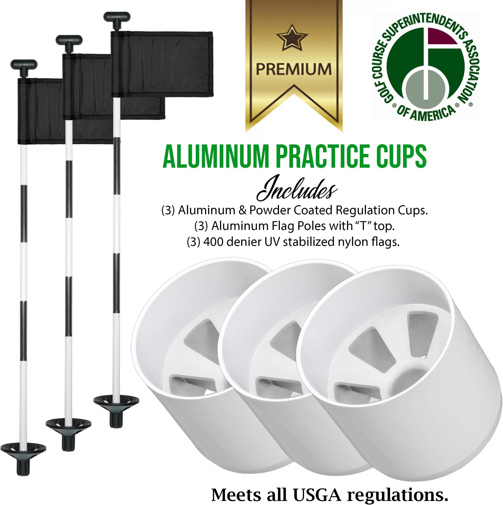 Putting Green Golf Combo Set - (3 PGA/USGA Practice Cups 4") - (3 uv Stabilized Color Coated Aluminum Flag Poles W/Black Anodized Aluminum Ball Retriever) - (3 uv Stabilized 400 Denier Nylon Flags)