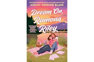 Dream On, Ramona Riley (A Clover Lake Novel Book 1)