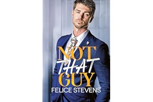 Not That Guy: An Enemies to Lovers M/M Romance (Unpredicatable Book 1)