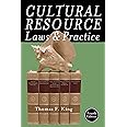 Cultural Resource Laws and Practice (Heritage Resource Management Series)