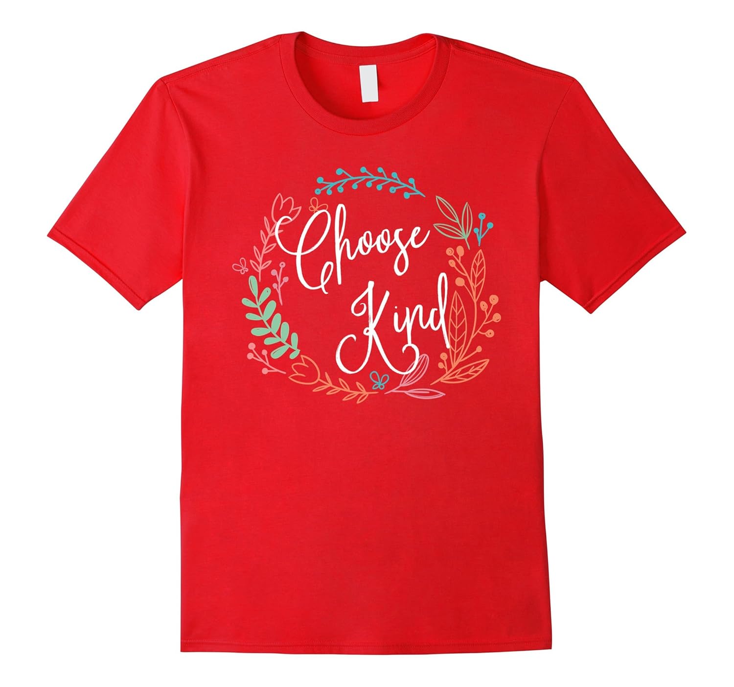 Anti Bullying T-shirt and Choose Kind Tshirt. Be Kind-Rose