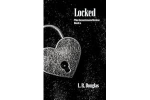 Locked: A New Adult Dark Romance (The Incantenato Series Book 1)