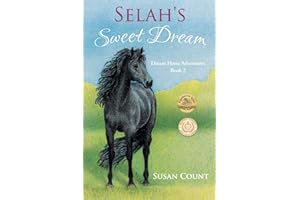 Selah's Sweet Dream (Dream Horse Adventures)
