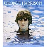 George Harrison: Living in the Material World