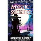 Mystic Secrets (Isle of Enchantment Mystery Book 9)