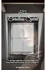 Carolina Spirit Kindle Edition