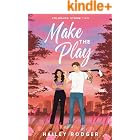 Make The Play (Colorado Storm Book 2)