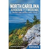 North Carolina Adventure Weekends: A Traveler's Guide to the Best Outdoor Getaways