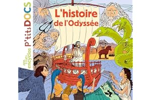 L'histoire de l'Odyssée (French Edition)