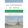 The Punishment of Virtue: Inside Afghanistan After the Taliban
