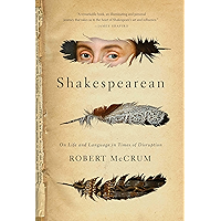 Shakespearean: On Life and Language in Times of Disruption